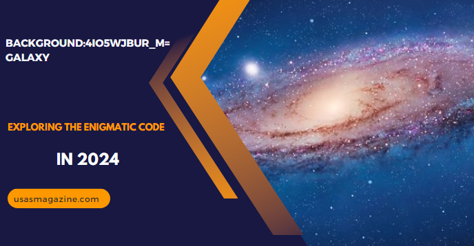 Background:4io5wjbur_m= galaxy